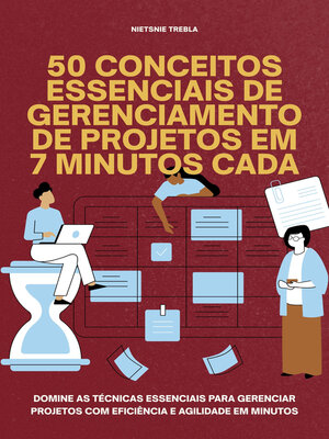 cover image of 50 Conceitos Essenciais de Gerenciamento de Projetos em 7 Minutos Cada